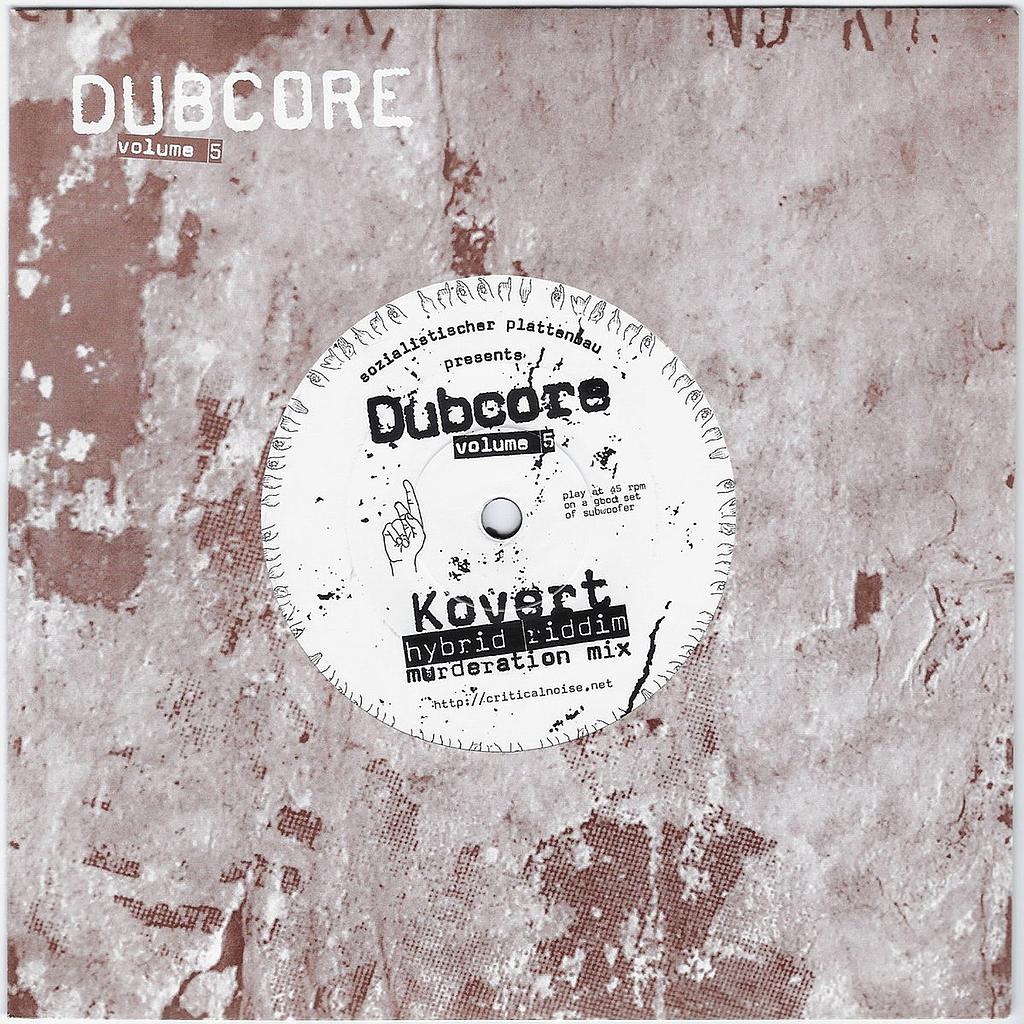 Dubcore vol. 05 /Kovert