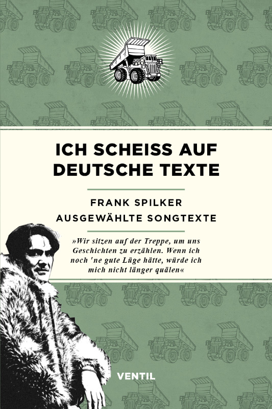 Ich scheiß auf deutsche Texte - Ausgewählte Songtexte