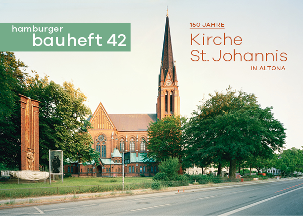 Hamburger Bauheft 42: Kirche St. Johannis