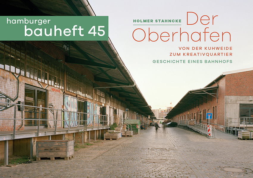 Der Oberhafen / Bauheft 45