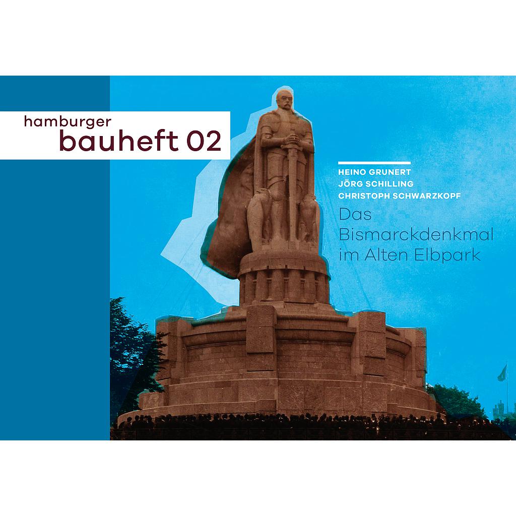 Hamburger Bauheft 02: Bismarckdenkmal