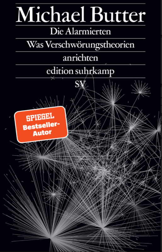 Die Alarmierten - Was Verschwörungstheorien anrichten