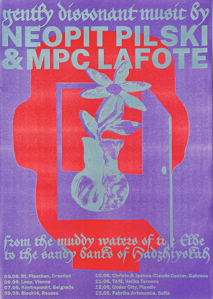 Neopit Pilski & MPC LAFOTE: Gently Dissonant Music -  Tour Plakat Riso Din A2