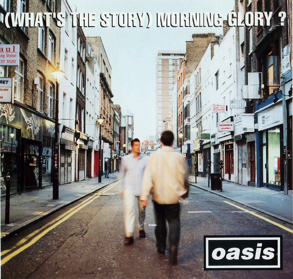 (What's The Story) Morning Glory? 