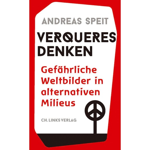 [HP006244] Verqueres Denken - Gefährliche Weltbilder in alternativen Milieus