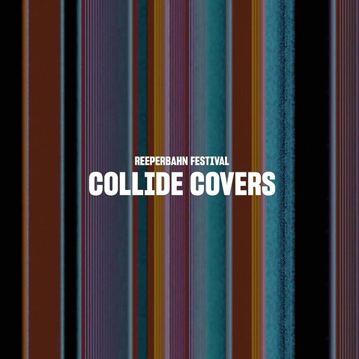 [HP007613] REEPERBAHN FESTIVAL COLLIDE COVERS