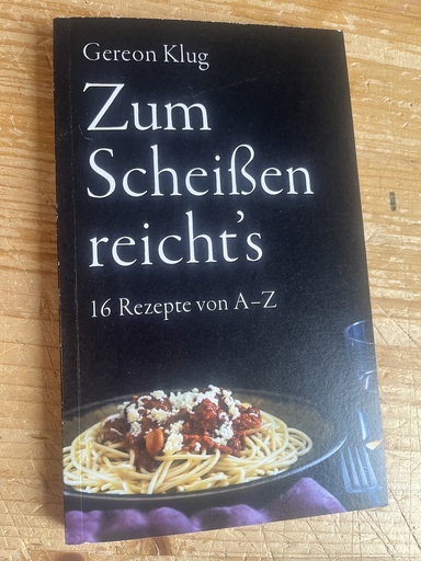 [PR/03668] Zum Scheißen reicht's