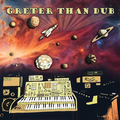 [PR/04191] Greter Than Dub