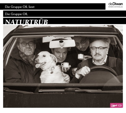 [PR/04454]  Die Gruppe OIL liest Die Gruppe OIL – Naturtrüb 