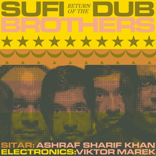 [PR/04804] Return of the Sufi Dub Brothers