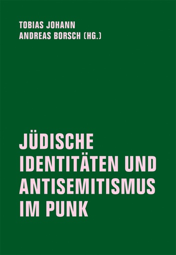[PR/04997] Jüdische Identitäten Und Antisemitismus Im Punk 