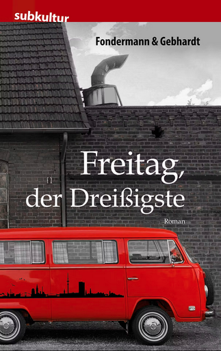 [PR/05014] Freitag, der Dreißigste