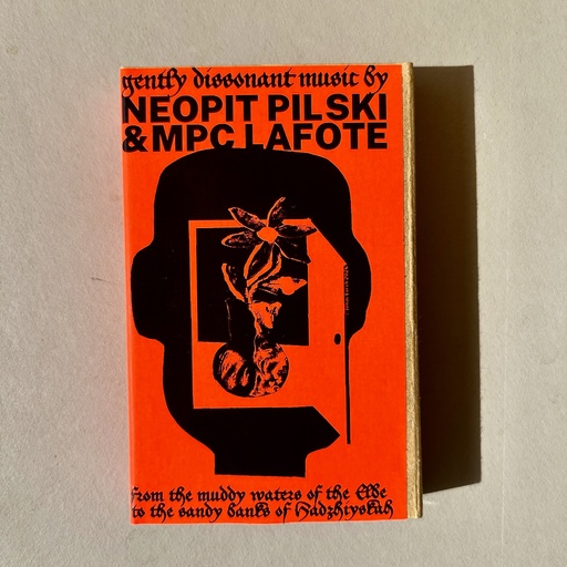 [PR/05175] Neopit Pilski & MPC LAFOTE present: Gently Dissonant Music VOL. 1