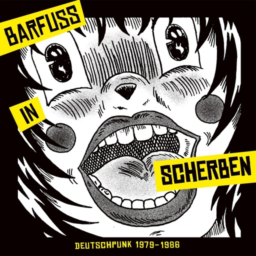 [PR/05234] Barfuß In Scherben. Deutschpunk 1979-1986 (Clear Yellow Vinyl)