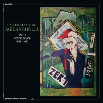 [PR/05265] UNITED STATES OF MELANCHOLIA Part I - Post Punk GDR 1982–1990